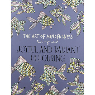 The Art of Mindfulness: Joyful and Radiant Colouring image number 1