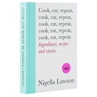 Nigella Lawson: Cook, Eat, Repeat image number 2
