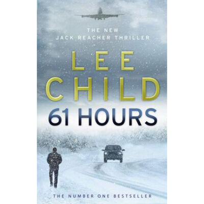 61 Hours: Jack Reacher Book 14 image number 1