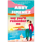 Say You'll Remember Me image number 1