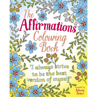 The Affirmations Colouring Book image number 1