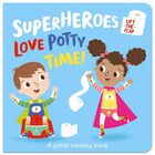 Superheroes Love Potty Time! image number 1