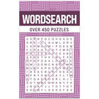 Wordsearch: Over 450 Puzzles image number 1