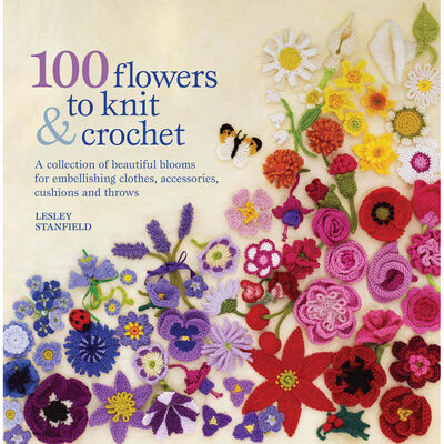 100 Flowers to Knit   Crochet image number 1
