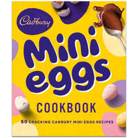 The Cadbury Mini Eggs Cookbook