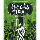 Weeds on Trial image number 1