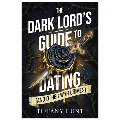 The Dark Lord's Guide to Dating (and Other War Crimes) image number 1