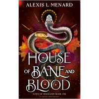 House of Bane and Blood