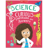 Science: Curious Questions and Answers