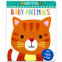 Baby Steps Touch & Feel: Baby Animals