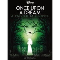 Once Upon a Dream: A Twisted Tale Novel