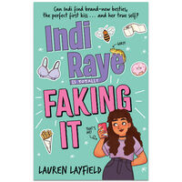Indi Raye is Totally Faking It