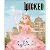 Wicked: I Am Glinda