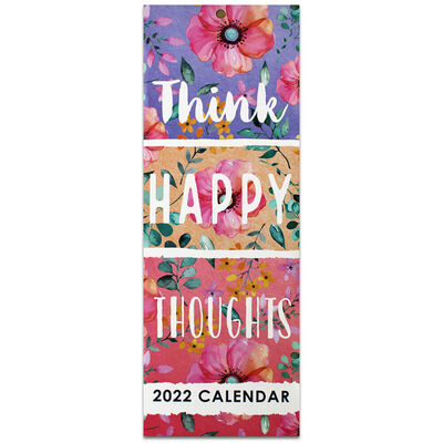 Think Happy Thoughts 2022 Slim Calendar image number 1