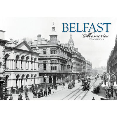 Belfast Memories A4 Calendar 2021 image number 1