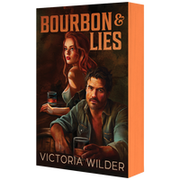 Bourbon and Lies: Exclusive Sprayed Edge