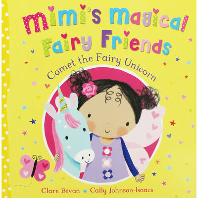 Mimi's Magical Fairy Friends: Comet the Fairy Unicorn image number 1