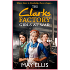 The Clarks Factory Girls at War image number 1