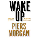 Piers Morgan: Wake Up image number 1