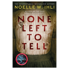 None Left To Tell image number 1