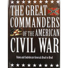 The Great Commanders of the American Civil War image number 1
