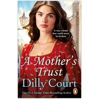 A Mother&rsquo;s Trust