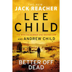 Better Off Dead: Jack Reacher Book 26 image number 1