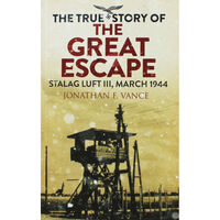 The True Story of the Great Escape