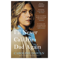 I'll Never Call Him Dad Again