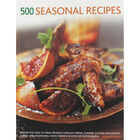 500 Seasonal Recipes image number 1