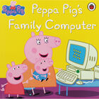 Peppa Pig: Peppa Pig's Family Computer image number 1