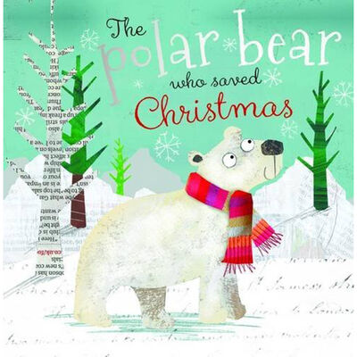 The Polar Bear Who Saved Christmas image number 1