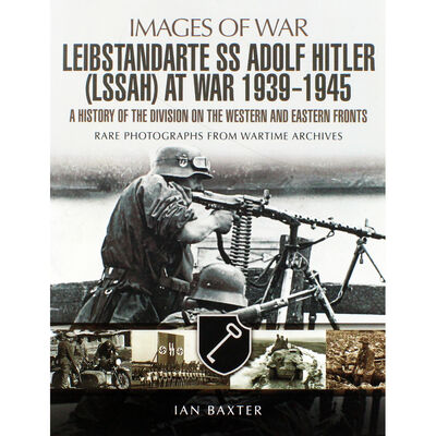 SS Leibstandarte Adolf Hitler (LSSAH) at War 1935-1945 image number 1