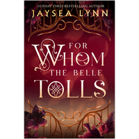 For Whom the Belle Tolls