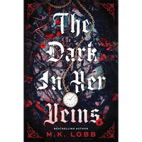 The Dark in Her Veins