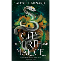 City of Mirth and Malice