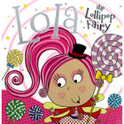 Lola The Lollipop Fairy image number 1