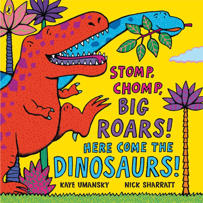 Stomp, Chomp, Big Roars! Here Come the Dinosaurs! image number 1