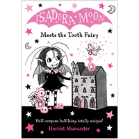 Isadora Moon meets the Tooth Fairy