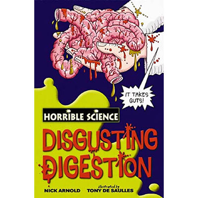 Horrible Science: Disgusting Digestion image number 1