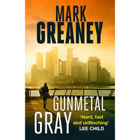 Gunmetal Gray: Gray Man Book 6