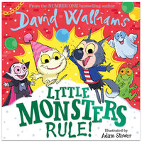 David Walliams: Little Monsters Rule!