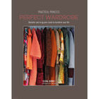 Practical Princess Perfect Wardrobe: Declutter and Re-Jig Your Closet to Transform Your Life image number 1
