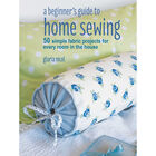 A Beginner's Guide to Home Sewing image number 1