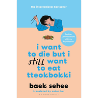 I Want to Die but I Still Want to Eat Tteokbokki