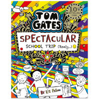 Tom Gates 17: Spectacular School Trip