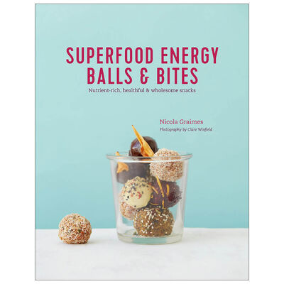 Superfood Energy Balls & Bites image number 1
