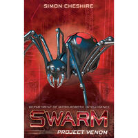 Swarm: Project Venom