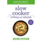 Slow Cooker Without the Calories image number 1