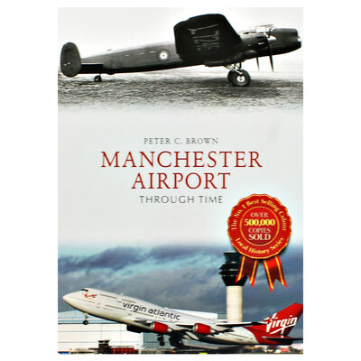 Manchester Airport Through Time image number 1